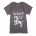 gray wake pray slay tee